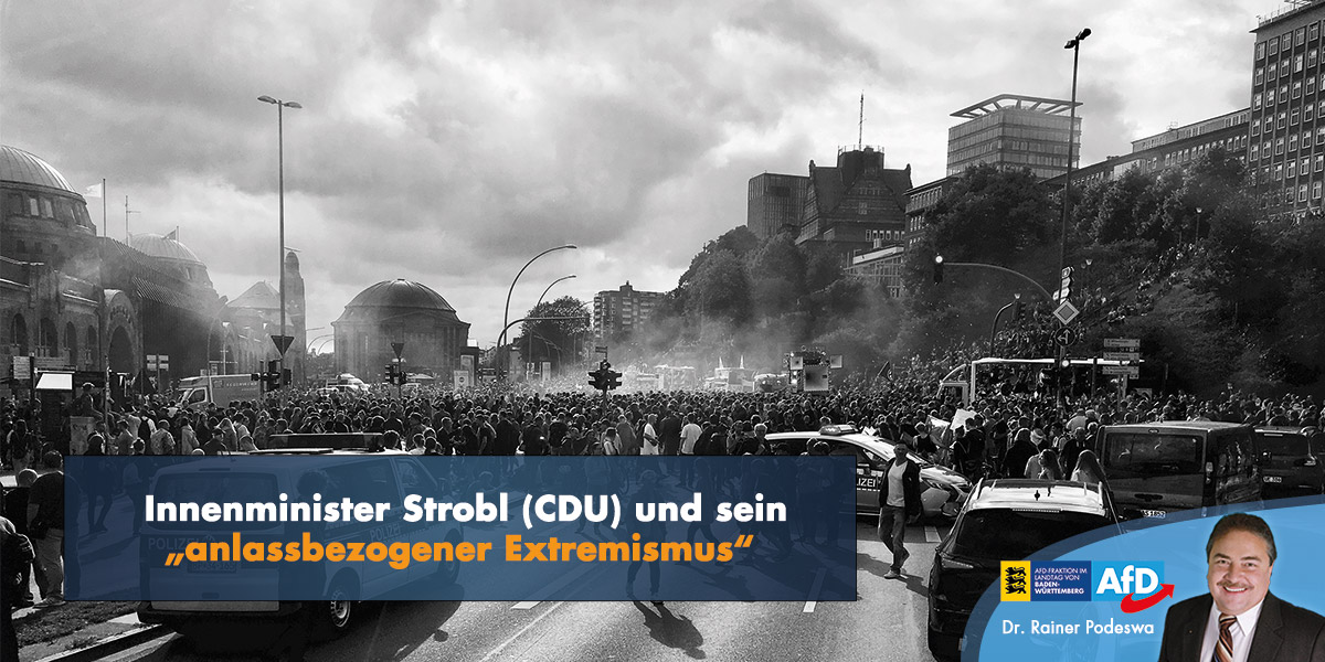 Innenminister Strobl (CDU) und sein „anlassbezogener Extremismus“