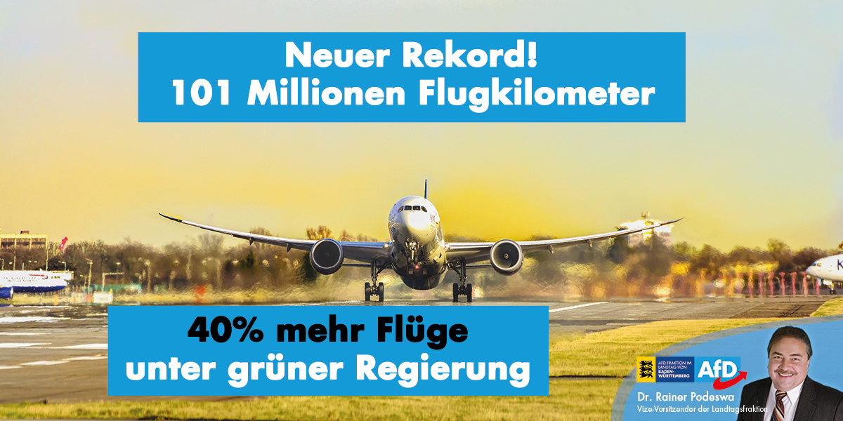 Neuer Rekord: 40% mehr Flüge unter grüner Landesregierung!